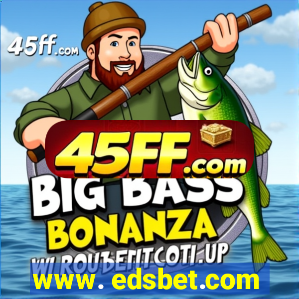 www. edsbet.com
